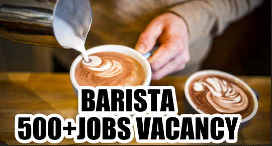 Barista Jobs Vacancy